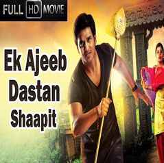 Ek Ajeeb Dastan Shaapit (2015) Hindi 720p Bdrip Full Movie